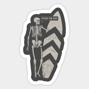 Surf or die Sticker